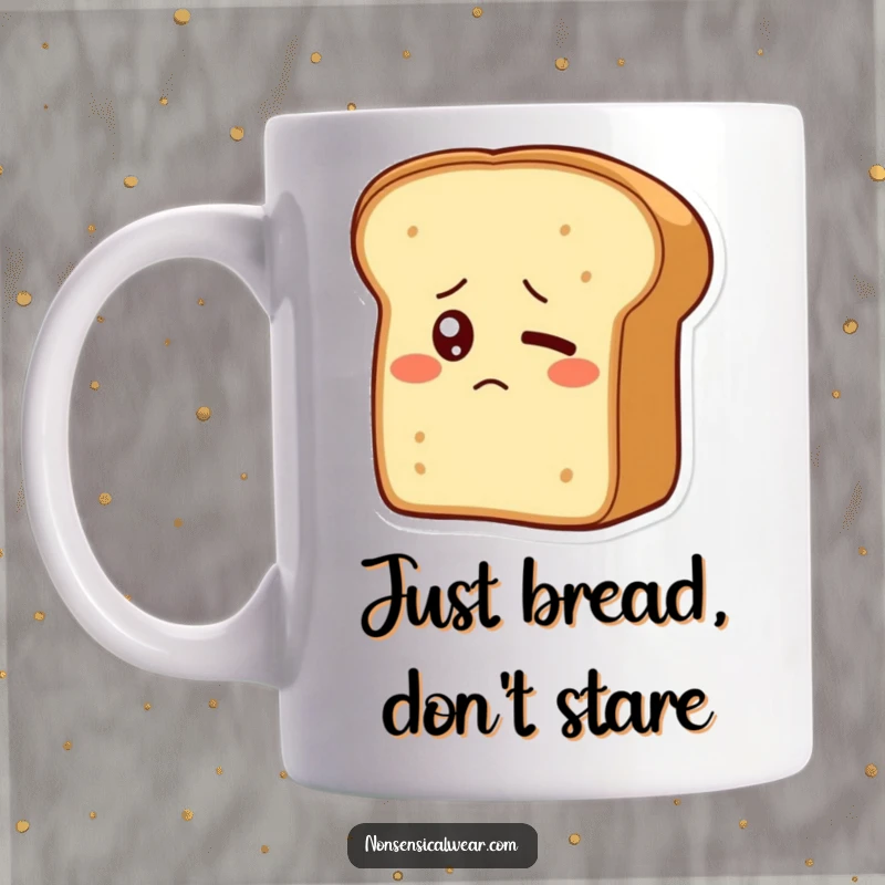 Funny mug showing a bewildered bread loaf with a single, shyly blinking eye, expressing a comical sense of confusion.