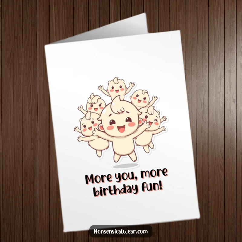Funny Free Printable Birthday Card: Happy character joyfully splits into many bouncing, identical copies.